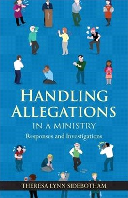 Handling Allegations in a Ministry