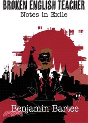 Broken English Teacher: A Broken English Teacher