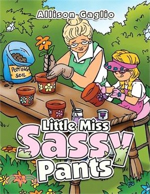 Little Miss Sassy Pants