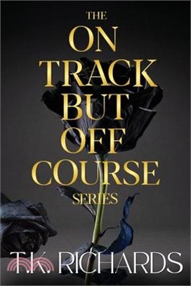 The On Track But Off Course Series