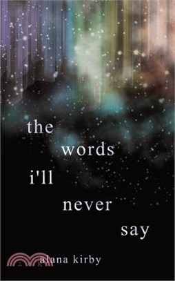 The words i'll never say