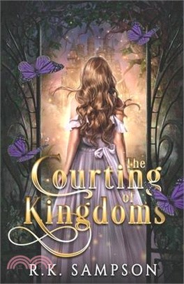 The Courting of Kingdoms (The Foreshadow Special Edition)