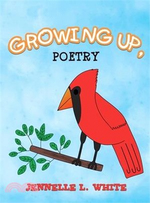 Growing Up, Poetry