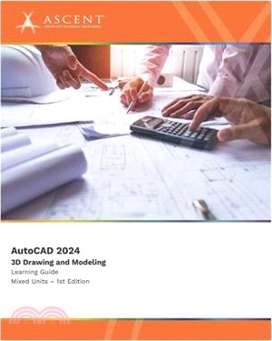 AutoCAD 2024: 3D Drawing and Modeling (Mixed Units)