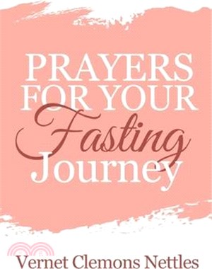 Prayers for your Fasting Journey