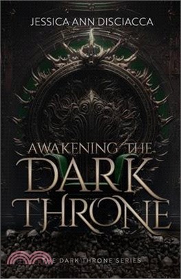 Awakening the Dark Throne