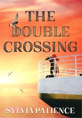 The Double Crossing