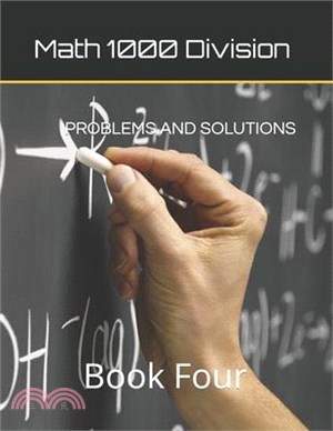 Math 1000 Division Problem And Solutions: Book Four