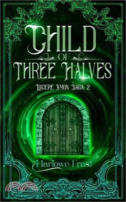 Child Of Three Halves