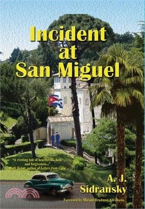 Incident at San Miguel