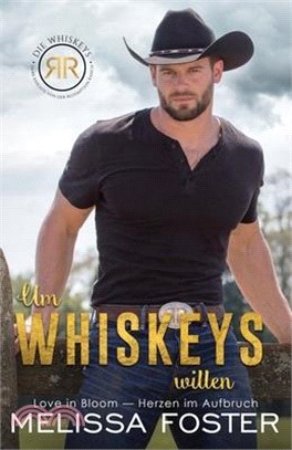 Um Whiskeys willen: Cowboy Whiskey