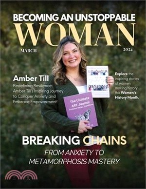 Becoming An Unstoppable Woman Magazine: March 2024