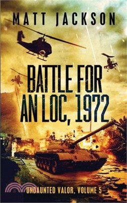 Battle For An Loc, 1972