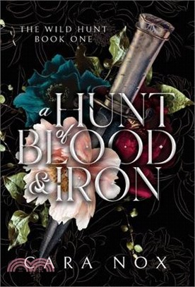 A Hunt of Blood & Iron