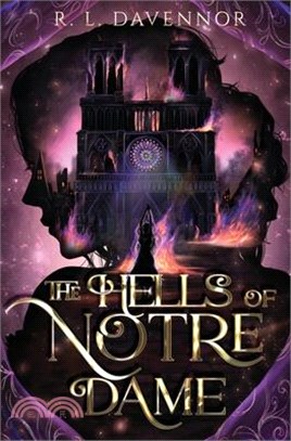 The Hells of Notre Dame: A Steamy Sapphic Retelling