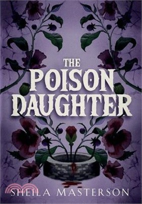 The Poison Daughter