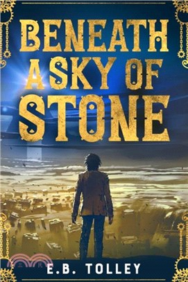 Beneath a Sky of Stone