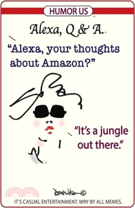 Alexa, Q&A