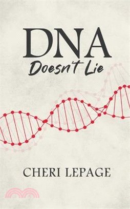 DNA Doesn't Lie