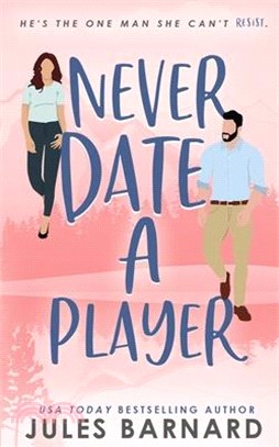 Never Date A Player