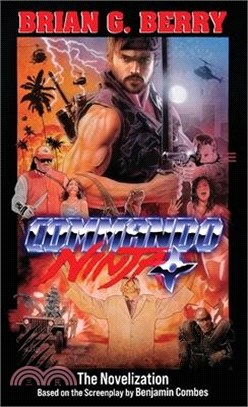 Commando Ninja: The Novelization