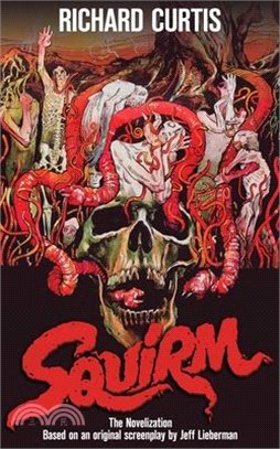 Squirm: The Novelization