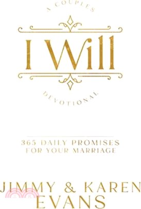 I Will: 365 Daily Promises for Your Marriage