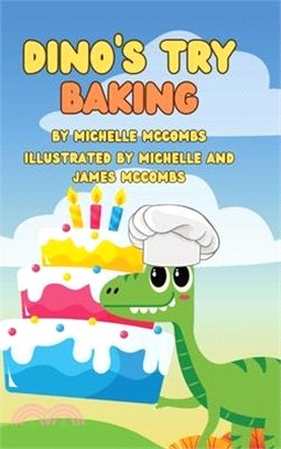 Dino's Try: Baking