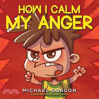 How I Calm My Anger