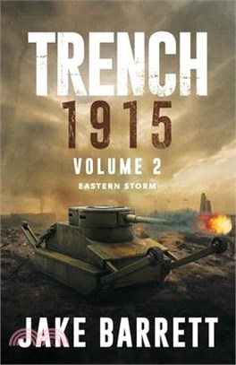 Trench 1915: Eastern Storm