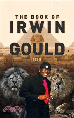 The Book of Irwin Gould (IDG)