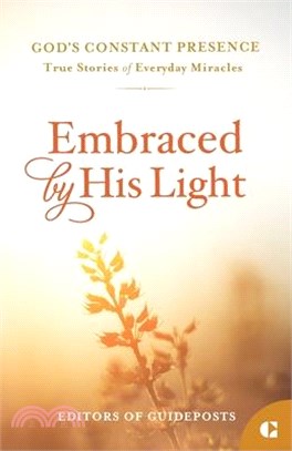 Embraced by His Light