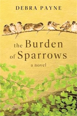 The Burden of Sparrows