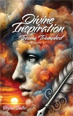 Divinely Inspired: Trauma Triumphed