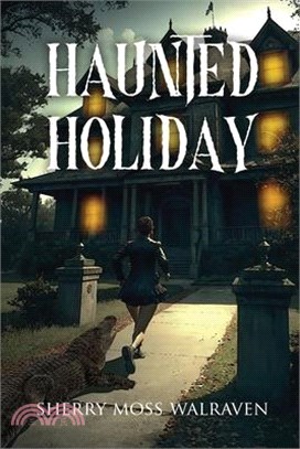 Haunted Holiday