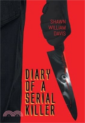 Diary of a Serial Killer