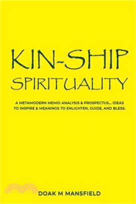 Kin-Ship Spirituality