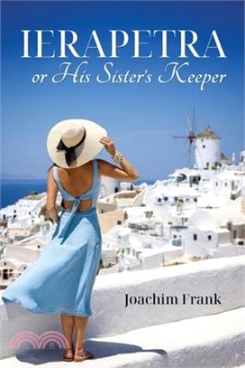 Ierapetra, or His Sister's Keeper