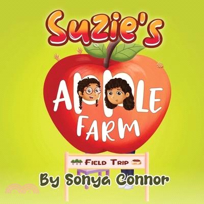 Suzie's Apple Farm Field Trip