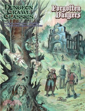 Dungeon Crawl Classics #107 Forgotten Dangers