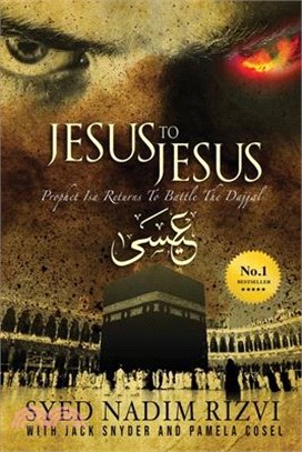 Jesus to Jesus: Prophet Isa Returns to Battle the Dajjal