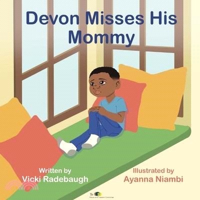 Devon Misses His Mommy