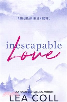 Inescapable Love