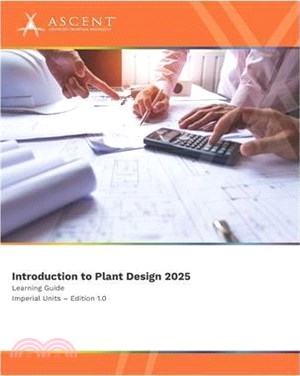 Introduction to Plant Design 2025 (Imperial Units)