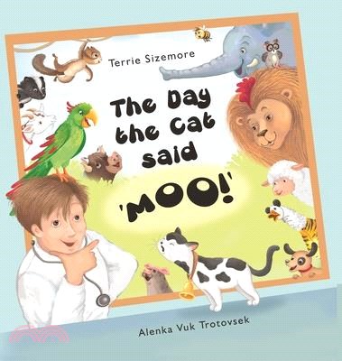 The Day the Cat Said 'MOO!'