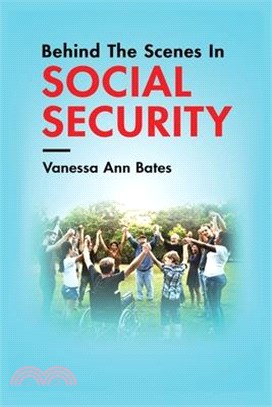 Behind The Scenes In Social Security