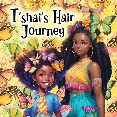 T'shai's Hair Journey