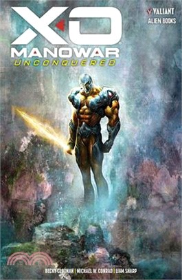 X-O Manowar Unconquered