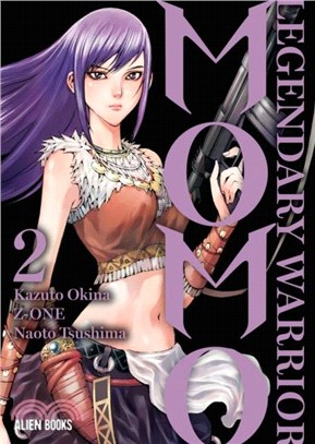 Momo: Legendary Warrior Vol 2