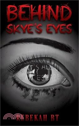 Behind Skye's Eyes